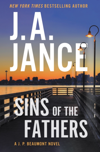 Sins of the Fathers : A J.P. Beaumont Novel, EPUB eBook