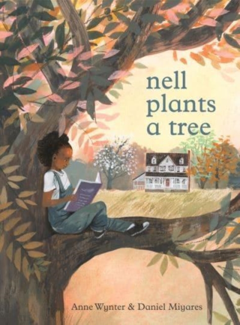 Nell Plants a Tree, Hardback Book