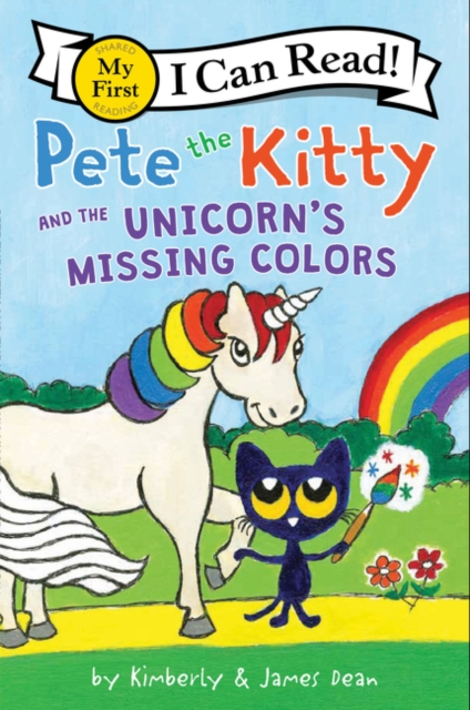 Pete the Kitty and the Unicorn's Missing Colors, Paperback / softback Book