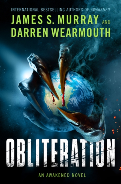 Obliteration : An Awakened Novel, Hardback Book