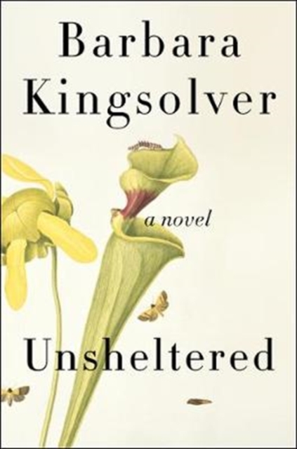 Unsheltered : A Novel, Paperback Book