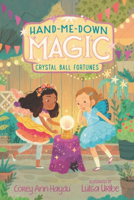 Hand-Me-Down Magic #2: Crystal Ball Fortunes, EPUB eBook