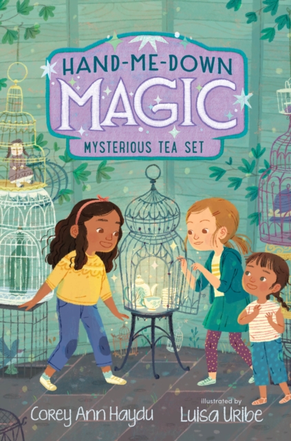 Hand-Me-Down Magic #4: Mysterious Tea Set, EPUB eBook