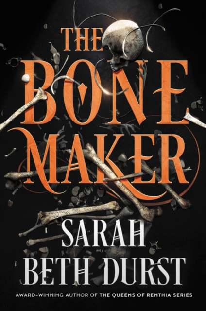 The Bone Maker : A Novel, Paperback / softback Book
