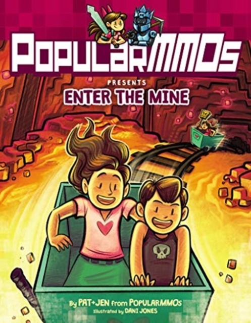 PopularMMOs Presents Enter the Mine, Hardback Book