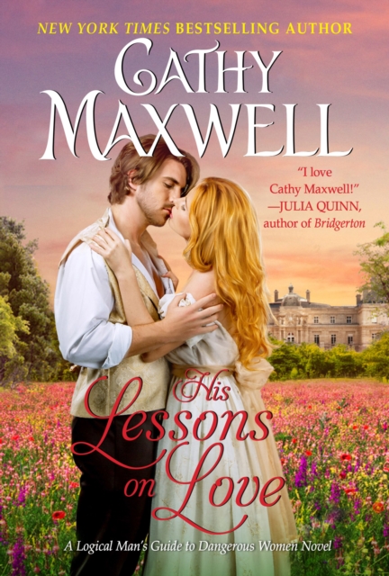 His Lessons on Love : A Logical Man's Guide to Dangerous Women Novel, EPUB eBook