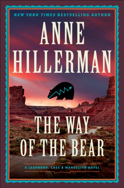 The Way of the Bear : A Novel, Hardback Book
