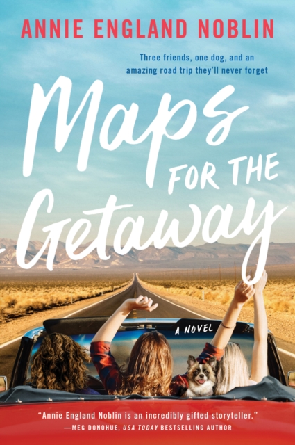 Maps for the Getaway : A Novel, EPUB eBook
