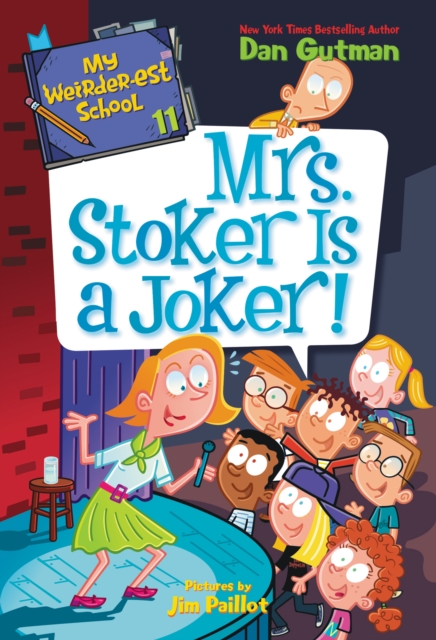 My Weirder-est School #11: Mrs. Stoker Is a Joker!, EPUB eBook