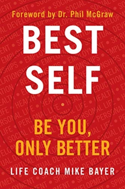 Best Self : Be You, Only Better, Hardback Book