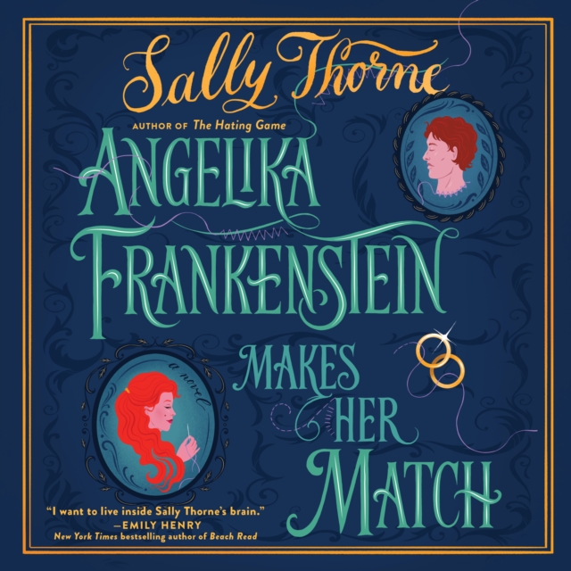 Angelika Frankenstein Makes Her Match : A Novel, eAudiobook MP3 eaudioBook
