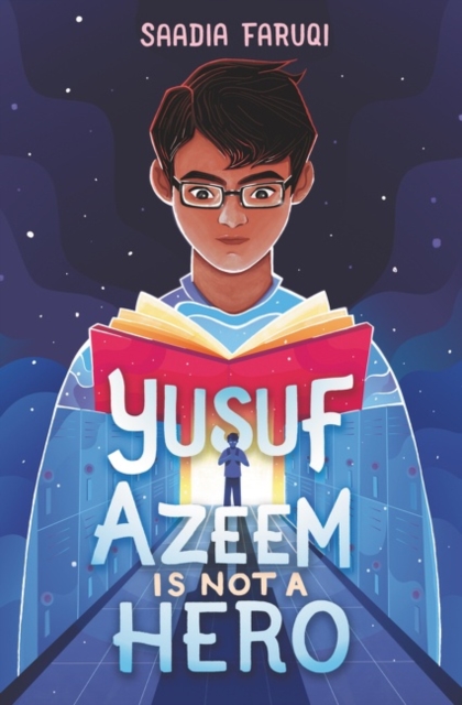 Yusuf Azeem Is Not a Hero, Hardback Book