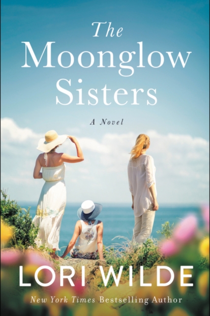The Moonglow Sisters : A Novel, EPUB eBook