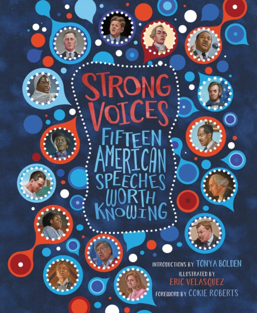 Strong Voices : Fifteen American Speeches Worth Knowing, EPUB eBook