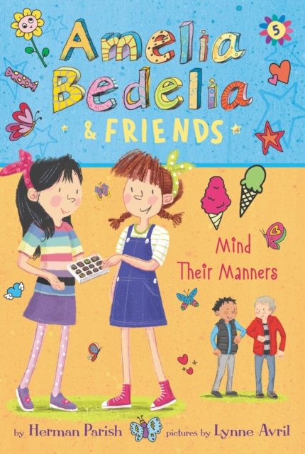 Amelia Bedelia & Friends #5: Amelia Bedelia & Friends Mind Their Manners, EPUB eBook