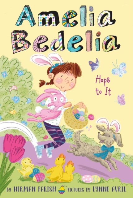 Amelia Bedelia Special Edition Holiday Chapter Book #3 : Amelia Bedelia Hops to It: An Easter And Springtime Book For Kids, Paperback / softback Book