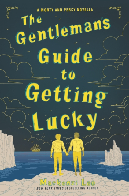 The Gentleman’s Guide to Getting Lucky, Paperback / softback Book