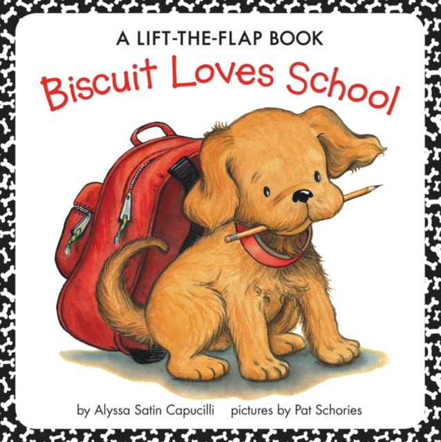Biscuit Loves School : A Lift-the-Flap Book, Paperback / softback Book
