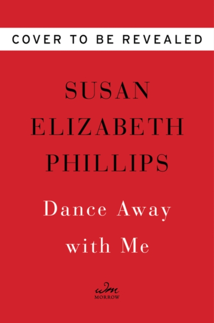 Dance Away with Me : A Novel, Hardback Book