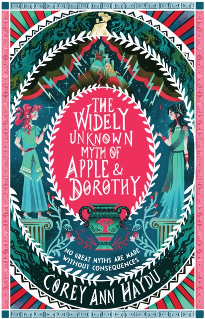 The Widely Unknown Myth of Apple & Dorothy, EPUB eBook
