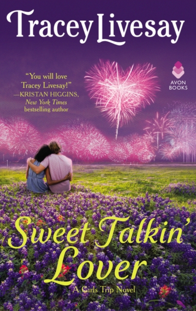 Sweet Talkin' Lover : A Girls Trip Novel, EPUB eBook