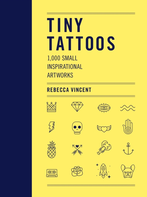 Tiny Tattoos : 1,000 Small Inspirational Artworks, EPUB eBook