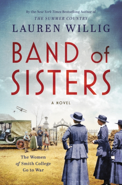 Band of Sisters : A Novel, Hardback Book