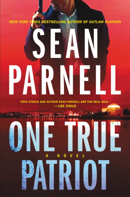 One True Patriot : A Novel, EPUB eBook