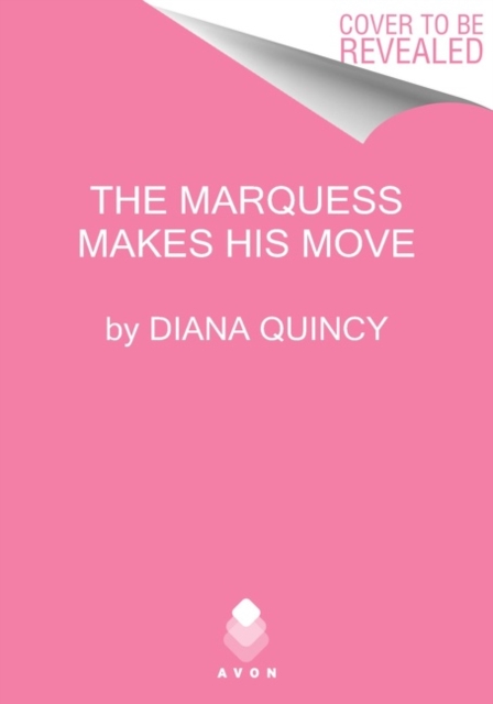 The Marquess Makes His Move, Paperback / softback Book