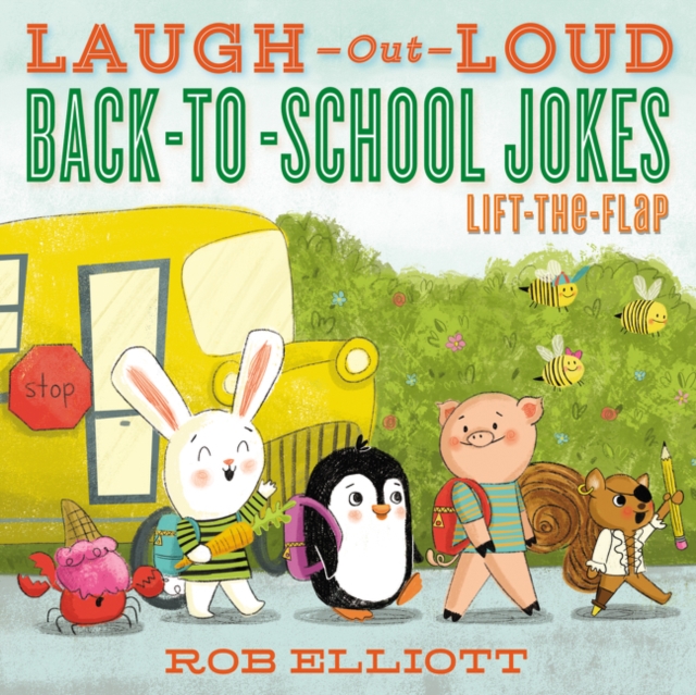 Laugh-Out-Loud Back-to-School Jokes: Lift-the-Flap, Paperback / softback Book