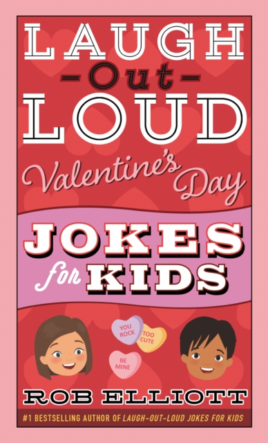 Laugh-Out-Loud Valentine's Day Jokes for Kids, EPUB eBook