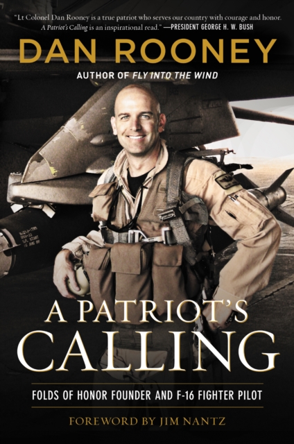 A Patriot's Calling : My Life as an F-16 Fighter Pilot, EPUB eBook