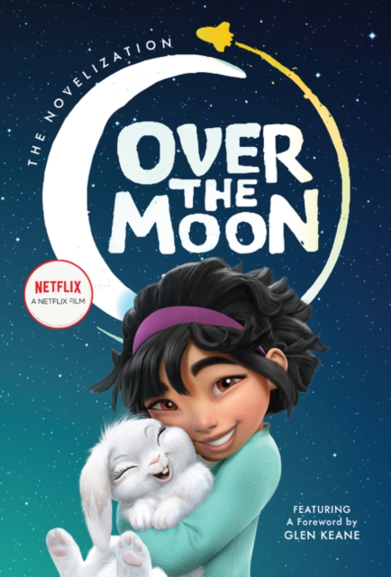 Over the Moon: The Novelization, Hardback Book