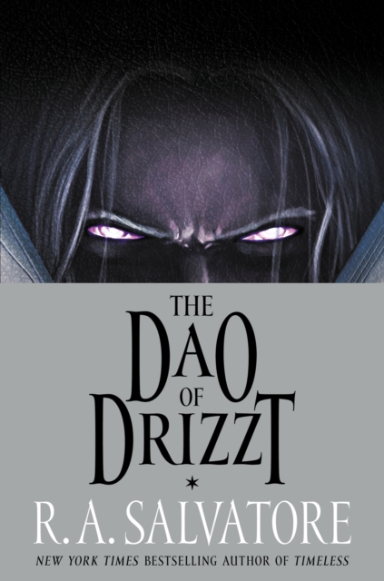 The Dao of Drizzt, EPUB eBook