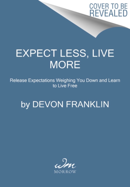 Live Free : Exceed Your Highest Expectations, Hardback Book