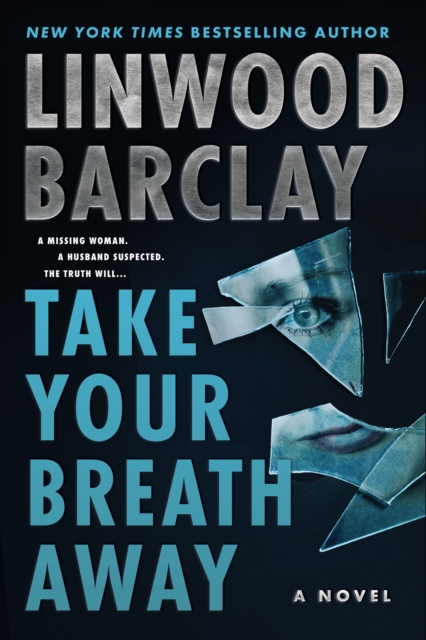 Take Your Breath Away : A Novel, EPUB eBook
