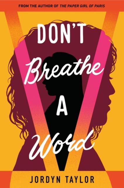 Don't Breathe a Word, Hardback Book
