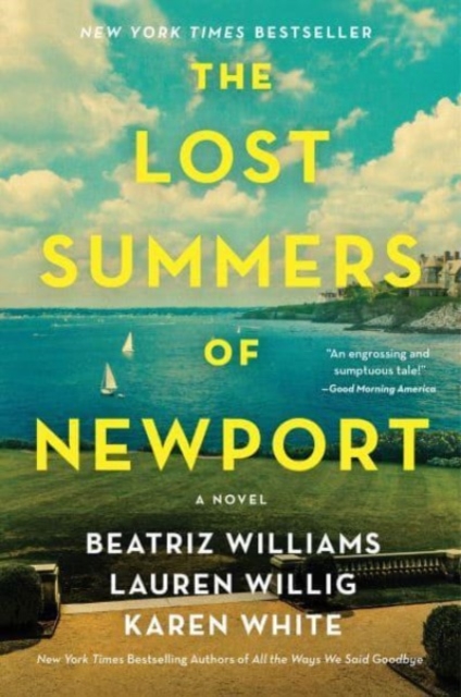 The Lost Summers of Newport : A Novel, Paperback / softback Book