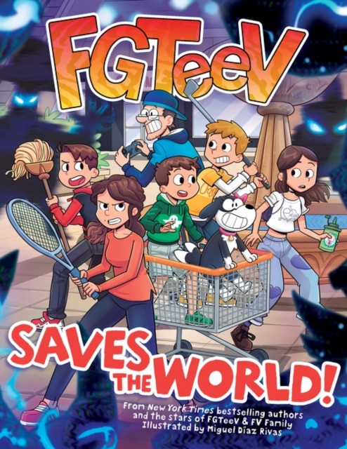 FGTeeV Saves the World!, Hardback Book