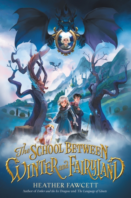 The School Between Winter and Fairyland, EPUB eBook