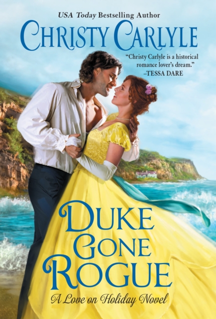 Duke Gone Rogue : A Love on Holiday Novel, EPUB eBook