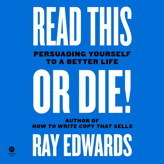 Read This or Die! : Persuading Yourself to a Better Life, eAudiobook MP3 eaudioBook