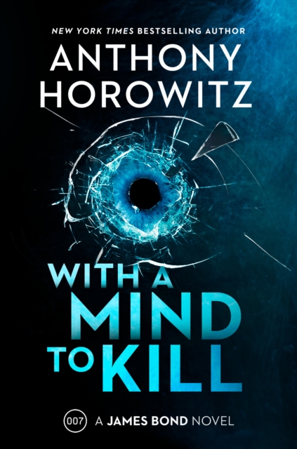With a Mind to Kill : A James Bond Novel, EPUB eBook
