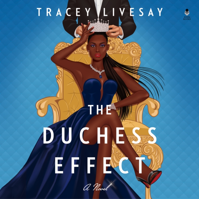 The Duchess Effect : A Novel, eAudiobook MP3 eaudioBook