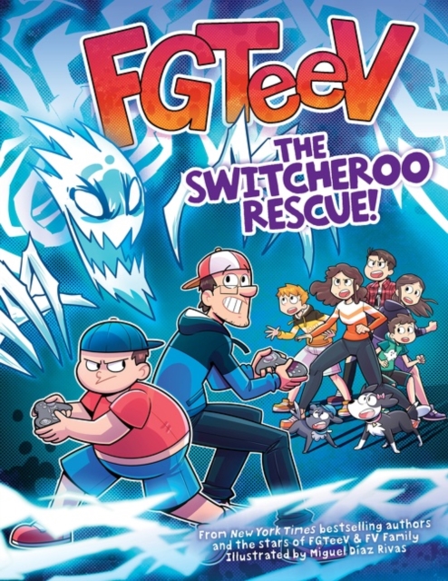 FGTeeV: The Switcheroo Rescue!, Hardback Book