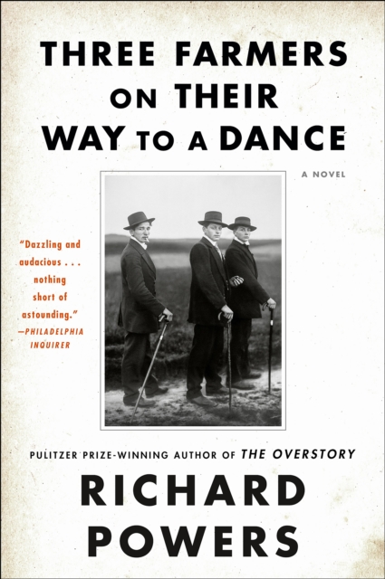 Three Farmers on Their Way to a Dance : A Novel, EPUB eBook