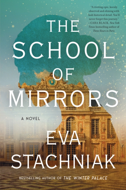The School of Mirrors : A Novel, EPUB eBook