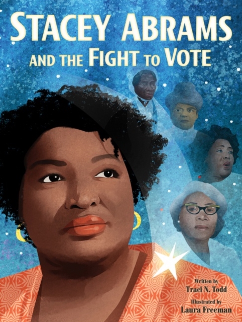 Stacey Abrams and the Fight to Vote, Hardback Book