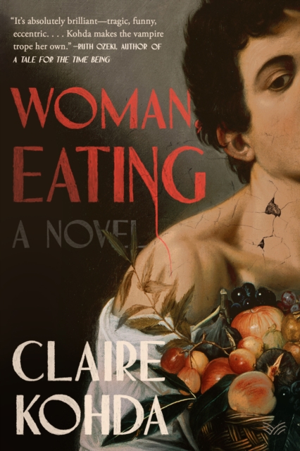 Woman, Eating : A Literary Vampire Novel, EPUB eBook