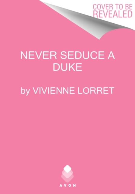 Never Seduce a Duke, Paperback / softback Book